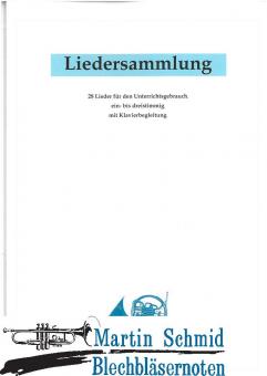 Liedersammlung - 28 Lieder für den Unterrichtsgebrauch  