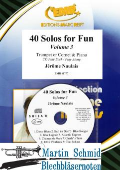 40 Solos for Fun Volume 3 - Trompete & Piano + CD Play Back / Play Along or MP3  