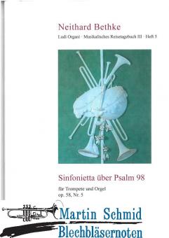 Sinfonietta über Psalm 98 op.58,Nr.5 