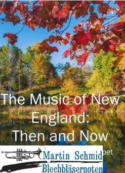 The Music of New England: Then and Now (Trumpet/Flügelhorn)  