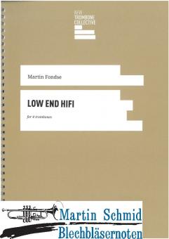 Low End HiFi (suite for 4 trombones)  