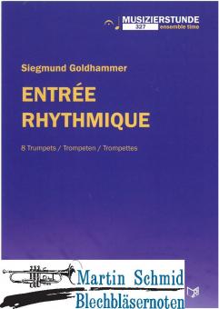 Entrée Rhythmique (8Trp)  