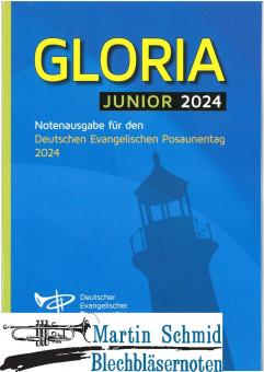 Gloria 2024 (Jungbläserheft) 