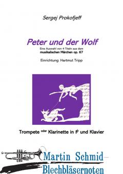 Peter und der Wolf (Neuheit Trompete) 