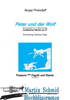 Peter und der Wolf (Neuheit Posaune) 