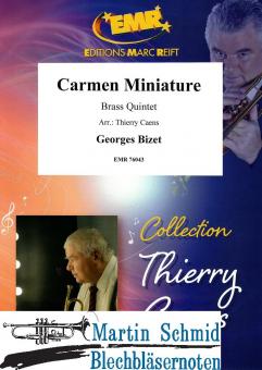 Carmen Miniature (Neuheit Ensemble) 