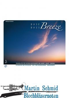 Bass-Breeze - Übungen für Blechbläser (Neuheit Trompete)(Neuheit Posaune)(Neuheit Euphonium)(Neuheit Tuba) 