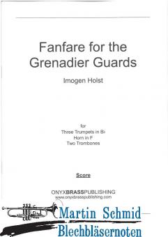 Fanfare for the Grenadier Guards (312) (Neuheit Ensemble) 