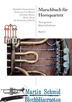 Marschbuch für Hornquartett Band 2 (Neuheit Horn) 