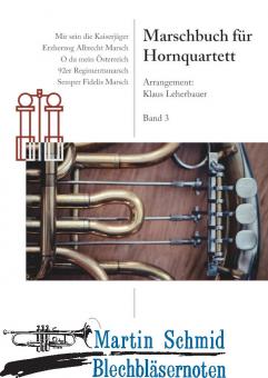 Marschbuch für Hornquartett Band 3 (Neuheit Horn) 