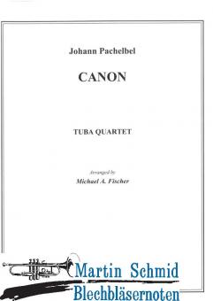 Canon (000.22)(2 Euphonien im Baßsch lüssel + 2 Tuben) (Neuheit Tuba) 