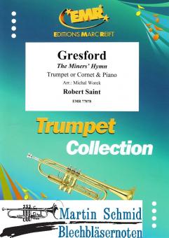 Gresford - The Miners Hymn (Neuheit Trompete) 