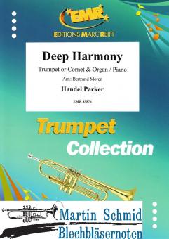 Deep Harmony (Neuheit Trompete) 