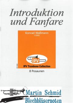 Introduktion und Fanfare (8Pos) (Neuheit Posaune) 