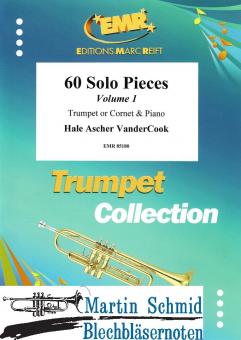 60 Solo Pieces Vol.1 (Neuheit Trompete) 