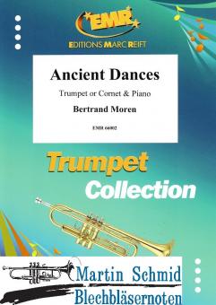 Ancient Dances (Neuheit Trompete) 