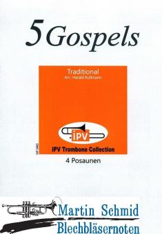 5 Gospels (Neuheit Posaune) 