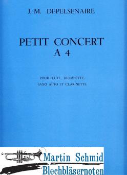 Petit concert a quatre (Trp.Fl.Klar.AltSax) 