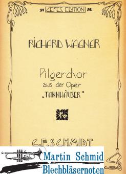 Pilgerchor aus Tannhäuser 