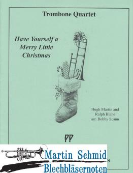 Have Yourself A Merry Little Christmas 