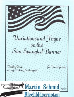 Variations and Fugue on "The Star Spangled Banner" 