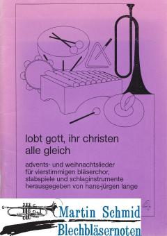 Heft 4: Lobt Gott, ihr Christen alle gleich 