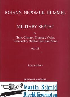 Militär Septett (Fl.Klar.Trp.Vl.Vlc.Kb.Klav) 