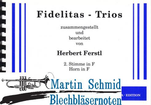 Fidelitas Trios (2.Stimme in F) 