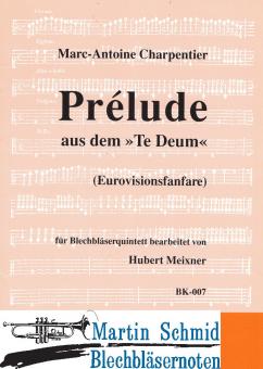 Prelude aus dem Te Deum 