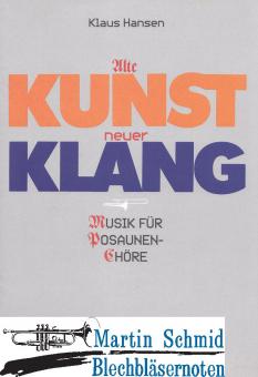 Alte Kunst-Neuer Klang 