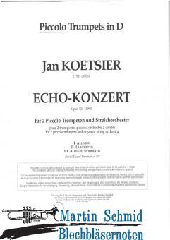 Echo-Konzert op.124 für 2 PiccTrp und Streicher (Stimmen) 