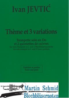 Theme et 3 Variations (Trp Solo.Doppelquintet) 