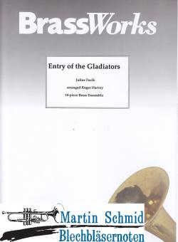 Entry of the Gladiators (414.01) 