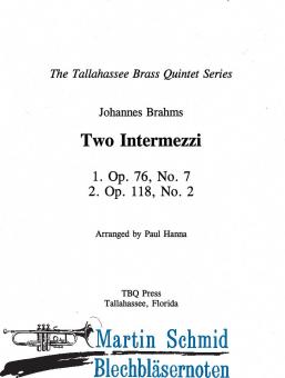 Two Intermezzi op.76 Nr.7, op.118 Nr.2 