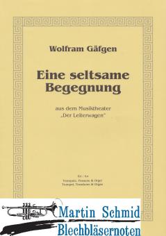 Eine seltsame Begegnung (Orgel) 