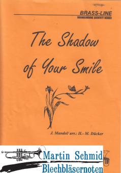 The Shadow of your Smile 