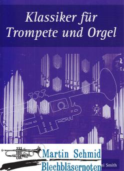 Klassiker für Trompete und Orgel 