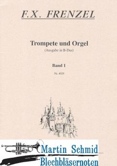 Trompete und Orgel Band 1 (B-Trompete) 