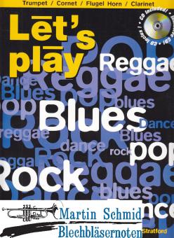 Lets play Reggae, Blues, Pop, Rock (Trompete + CD) 
