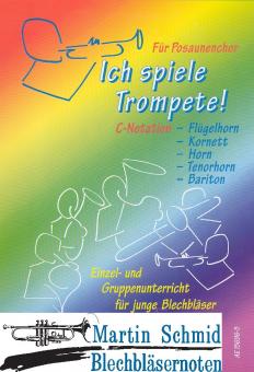 Ich spiele Trompete (in C) 