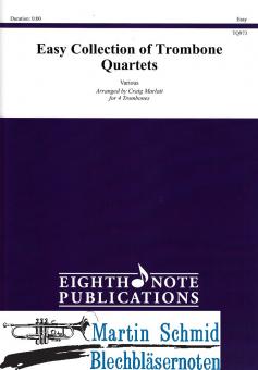 The Easy Collection of Trombone Quartets 