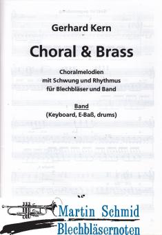 Choral & Brass (Keyb,E-Baß,Drums) 