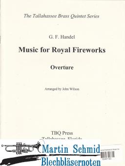 Overture to Music for the Royal Fireworks 