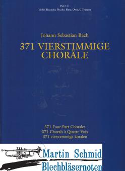 371 Vierstimmige Choräle (1 Stimme Trp in C) 