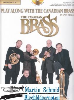 Play Along With The Canadian Brass (mit Begleit-CD) 17 Easy Pieces (Trompete 1) 