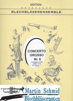 Concerto grosso op.6 Nr.8 