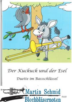 Der Kuckuck und der Esel (mit Trompete 51121 kombinierbar) 