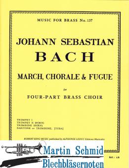 March, Chorale and Fugue (211;202;121;112) 