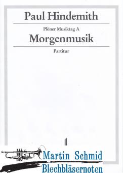 Plöner Musiktag A: Morgenmusik (202;211) Partitur 