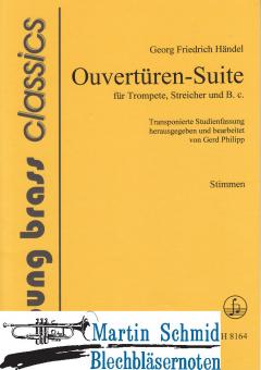 Ouvertüren-Suite (transponierte Fassung)(Streicherstimmen) 